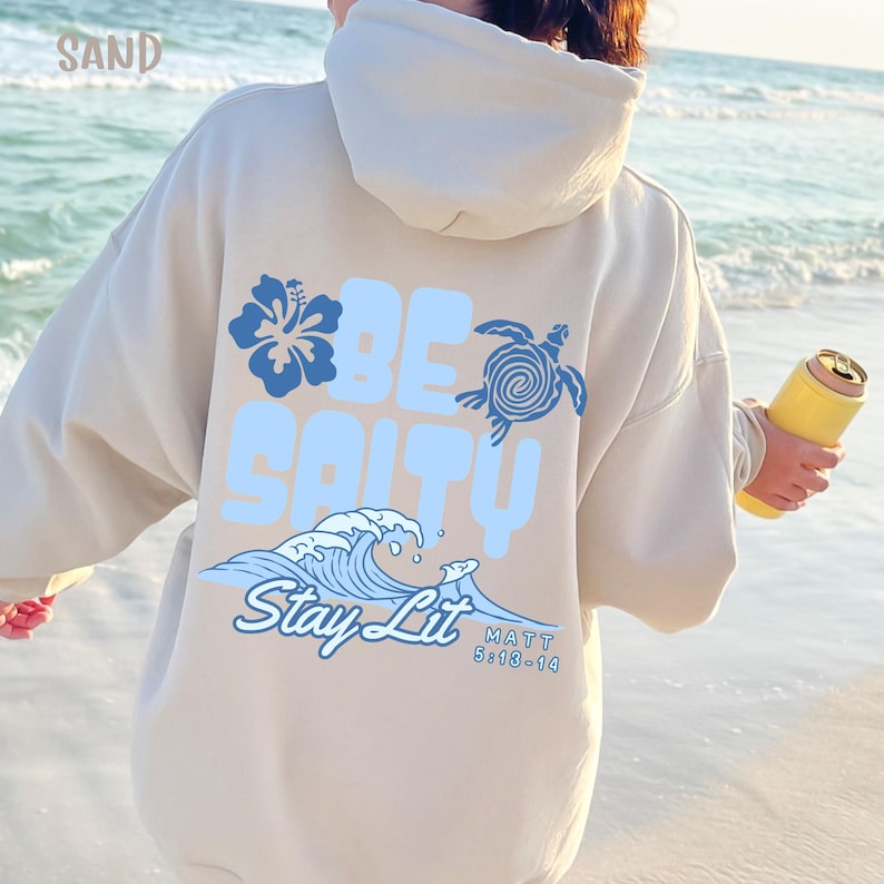 Be Salty Stay Lit Hoodie Christian Sweatshirt Words on Back Sweatshirt Bible Verse Hoodie Christian Aesthetic Faith Apparel Jesus Clothes