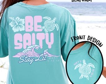 Be Salty Stay Lit Comfort Colors Christian Shirt Coconut Girl Bible Verse Tshirt Christian Aesthetic Faith Apparel Jesus Clothes Beach Shirt