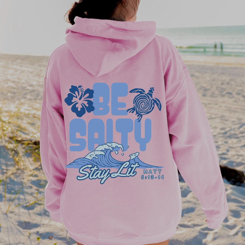 Be Salty Stay Lit Hoodie Christian Sweatshirt Words on Back Sweatshirt Bible Verse Hoodie Christian Aesthetic Faith Apparel Jesus Clothes
