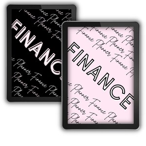 May include: Two digital tablets with black frames and screens displaying the word "FINANCE" in bold white letters on a black background and a pink background. The word "FINANCE" is repeated in cursive script on both screens.