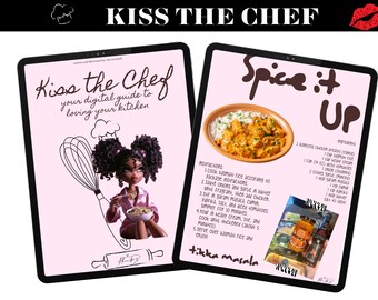 Kiss the Chef: Your Digital Guide to Loving Your Kitchen