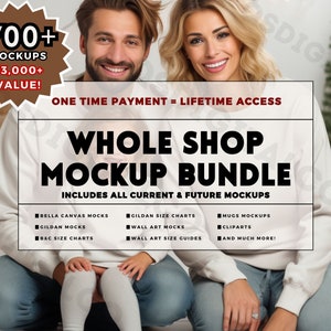 WHOLE SHOP BUNDLE, Entire Shop Bundle Mockups, Bella Canvas Bundle, Gildan 18000 Bundle, Size Chart Bundle, Comfort Colors, Mock Ups Bundle