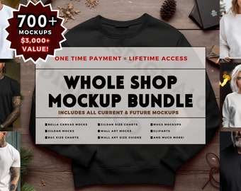 WHOLE SHOP BUNDLE, Entire Shop Bundle Mockups, Bella Canvas Bundle, Gildan 18000 Bundle, Size Chart Bundle, Comfort Colors, Mockup Bundle