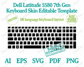 Dell Latitude 5580 7th Gen 6-Lang Layout Keyboard Skin Template by DigiArtist Store in Instant Digital Download, DS430
