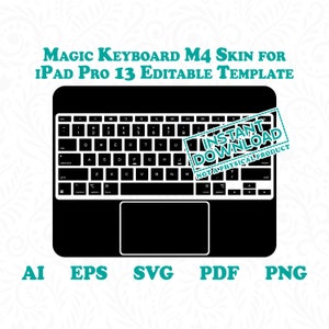 May include: Black and white silhouette of a Magic Keyboard M4 for iPad Pro 13. The keyboard has a black background and white keys. The image includes the text "INSTANT DOWNLOAD NOT A PHYSICAL PRODUCT".