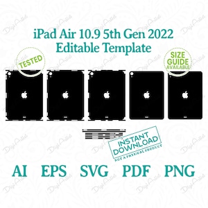 May include: A digital template for an iPad Air 10.9 5th generation 2022. The template is black and white and includes the Apple logo. The text "iPad Air 10.9 5th Gen 2022 Editable Template" is at the top of the image. The text "TESTED" is in a circle at the top left of the image. The text "SIZE GUIDE AVAILABLE" is in a circle at the top right of the image. The text "INSTANT DOWNLOAD NOT A PHYSICAL PRODUCT" is in a rectangle at the bottom of the image. The text "AI EPS SVG PDF PNG" is at the bottom of the image.