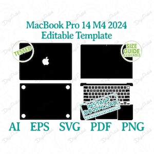 May include: Black MacBook Pro 14 M4 2024 editable template with the Apple logo. Includes a keyboard layout and various file formats: AI, EPS, SVG, PDF, and PNG. The image also includes the text "INSTANT DOWNLOAD" and "NOT A PHYSICAL PRODUCT."