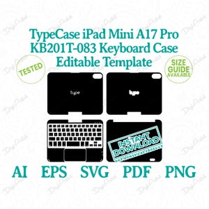 May include: A black iPad Mini A17 Pro keyboard case template with the text "TypeCase iPad Mini A17 Pro KB201T-083 Keyboard Case Editable Template". The image includes a keyboard layout and the words "Instant Download".