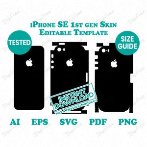 May include: A digital download template for an iPhone SE 1st generation skin. The template includes a front, back, and side view of the phone. The text "INSTANT DOWNLOAD NOT A PHYSICAL PRODUCT" is in a red rectangle.