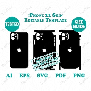 May include: A digital download template for an iPhone 11 skin. The template includes a front, back, and side view of the phone. The template is black and white and includes the text "INSTANT DOWNLOAD NOT A PHYSICAL PRODUCT".