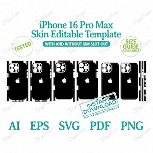 May include: A digital template for an iPhone 16 Pro Max skin, with and without a SIM slot cut. The template is available in AI, EPS, SVG, PDF, and PNG formats. The image shows a black silhouette of the phone with a camera cutout and Apple logo.
