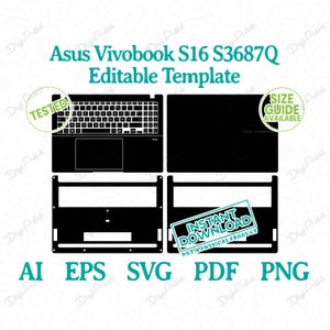 Może przedstawiać: Czarny szablon dla laptopa Asus Vivobook S16 S3687Q. Obraz przedstawia górę, dół i układ klawiatury. Tekst zawiera "Przetestowano", "Dostępny przewodnik po rozmiarach" i "Natychmiastowe pobieranie". Formaty plików: AI, EPS, SVG, PDF, PNG.