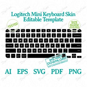 Puede incluir: Imagen en blanco y negro de una plantilla de piel para teclado Logitech Mini. La plantilla es una descarga digital y no un producto físico. La imagen incluye el texto "TESTED", "SIZE GUIDE AVAILABLE" y "INSTANT DOWNLOAD".
