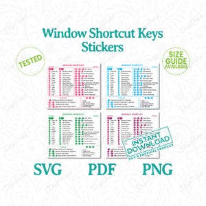 May include: A set of four Windows shortcut keys stickers with a teal header that reads "Window Shortcut Keys Stickers". The stickers are in pink, blue, and green. The image includes the text "SVG", "PDF", "PNG", "Instant Download", and "Size Guide Available".