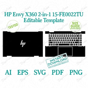 May include: A digital download template for a HP Envy X360 2-in-1 15-FE0022TU laptop skin. The template includes a top cover and keyboard skin. The template is available in AI, EPS, SVG, PDF, and PNG formats.