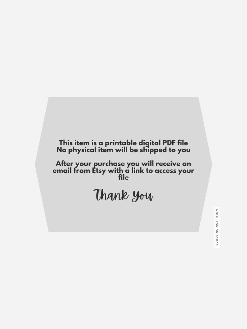 May include: A digital PDF file announcement with the text "This item is a printable digital PDF file. No physical item will be shipped to you. After your purchase you will receive an email from Etsy with a link to access your file. Thank you."
