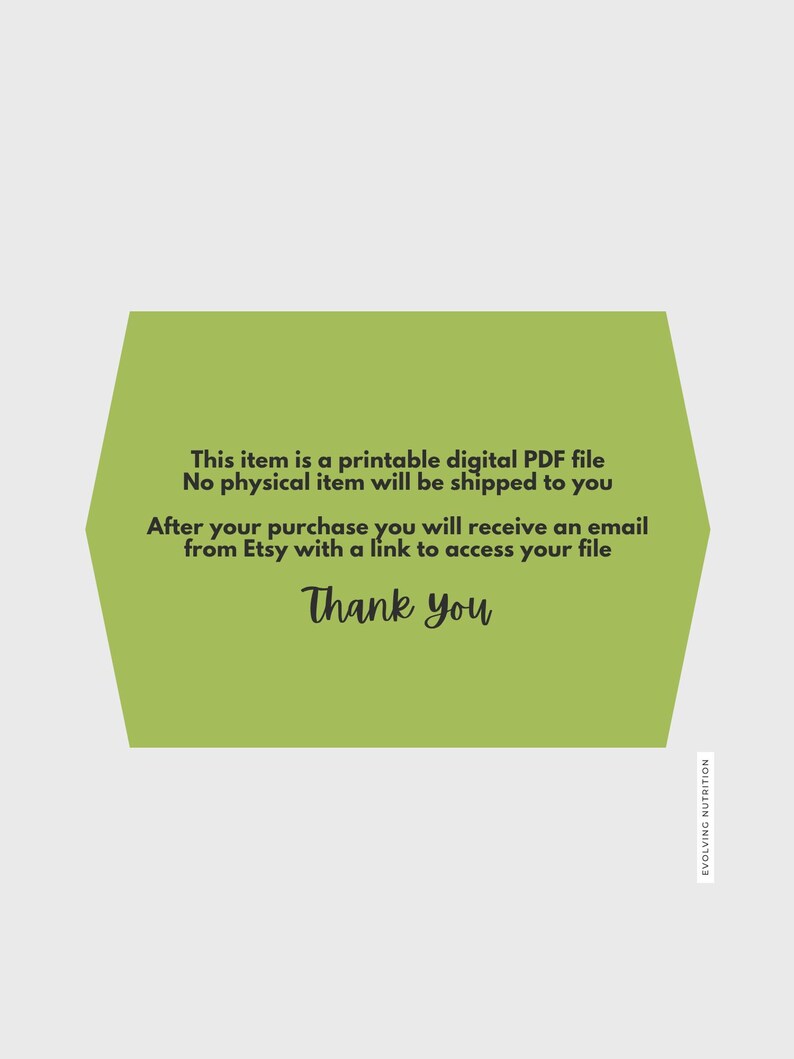May include: A light green hexagonal shape with the text "This item is a printable digital PDF file. No physical item will be shipped to you. After your purchase you will receive an email from Etsy with a link to access your file. Thank you."