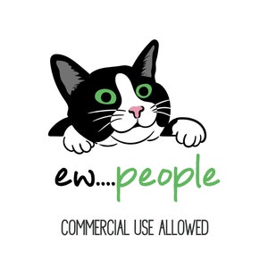 Cat Lover PNG and SVG/Cat Sublimation Design/Funny Cat Shirt Design/Cat Lovers Gift/Funny Cat PNG/Cat Mom Gift/Funny Cat Ew People Clipart