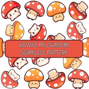 Kawaii Pilz nahtlose Muster / kommerzielle Nutzung / Kawaii Food JPG Muster / nahtlose 300 DPI Pilzpapiere / Pilz Phone Case Muster