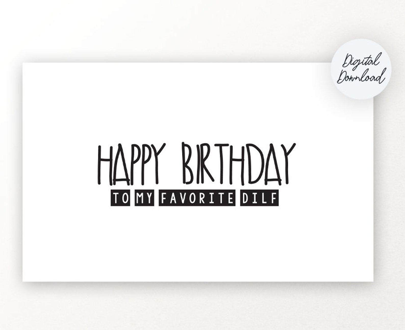 happy-birthday-to-my-favorite-dilf-printable-greeting-card-etsy
