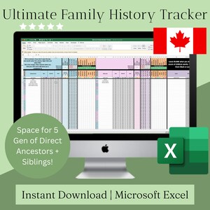 Può includere: Uno schermo di computer che mostra un foglio di calcolo con il titolo "Ultimate Family History Tracker". Il foglio di calcolo è in Microsoft Excel e ha spazio per 5 generazioni di antenati diretti e fratelli. L'immagine include anche una bandiera canadese e il logo di Microsoft Excel.