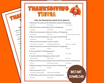 May include: A printable Thanksgiving trivia game with 12 questions about the holiday. The questions are multiple choice and cover topics such as the day of the week Thanksgiving is celebrated, traditional foods, and historical facts. The game features a cartoon turkey illustration.