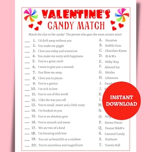 May include: A printable Valentine's Day game with a pink background and a red circle with the text "INSTANT DOWNLOAD". The game is called "Valentine's Candy Match" and asks players to match candy names with clues like "You make me giggle" and "I'm rich in love".
