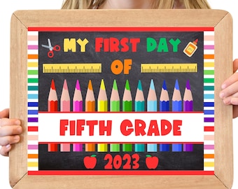 First Day of Fifth Grade 2023, Printable Back to School Sign, 1st Day of Fifth Grade, First Day of School Sign