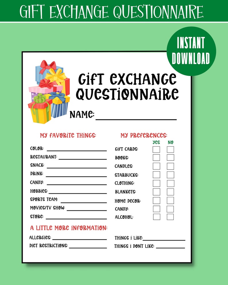 May include: A printable gift exchange questionnaire with a colorful illustration of wrapped presents. The questionnaire asks for favorite things, preferences, allergies, and diet restrictions.