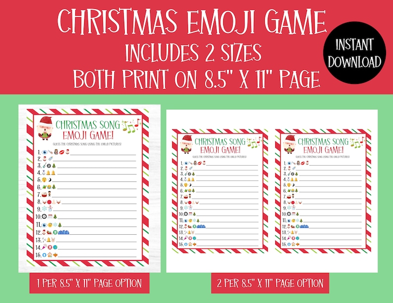 May include: Printable Christmas Emoji Game with two size options. The game includes a list of 16 Christmas songs with corresponding emojis.  The game can be printed on 8.5 x 11 inch paper.