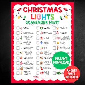 May include: A festive Christmas Lights Scavenger Hunt printable on a red background. The checklist includes Santa, candy canes, Christmas trees, and more. The words "Instant Download" and "Answer Sheet Included" are also visible.