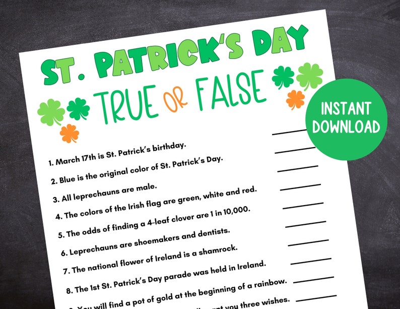 Puede incluir: Un juego de preguntas de verdadero o falso para el D&iacute;a de San Patricio, con 9 preguntas. Las preguntas son sobre las tradiciones y el folclore del D&iacute;a de San Patricio. El juego est&aacute; dise&ntilde;ado para descargarse instant&aacute;neamente.