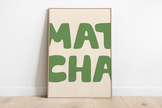 Matcha Art Print: Trendy Green Cafe Poster (Digital Download)