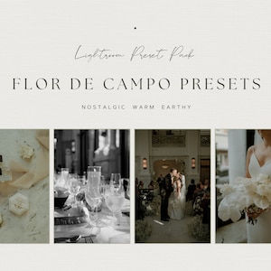 May include: A set of four wedding photography presets called "Flor de Campo Presets" with the tagline "Nostalgic Warm Earthy". The presets are shown applied to four different wedding photos: a close-up of a perfume bottle and ring box, a table setting with glasses and silverware, a couple kissing during their wedding ceremony, and a bride holding a bouquet of white flowers.