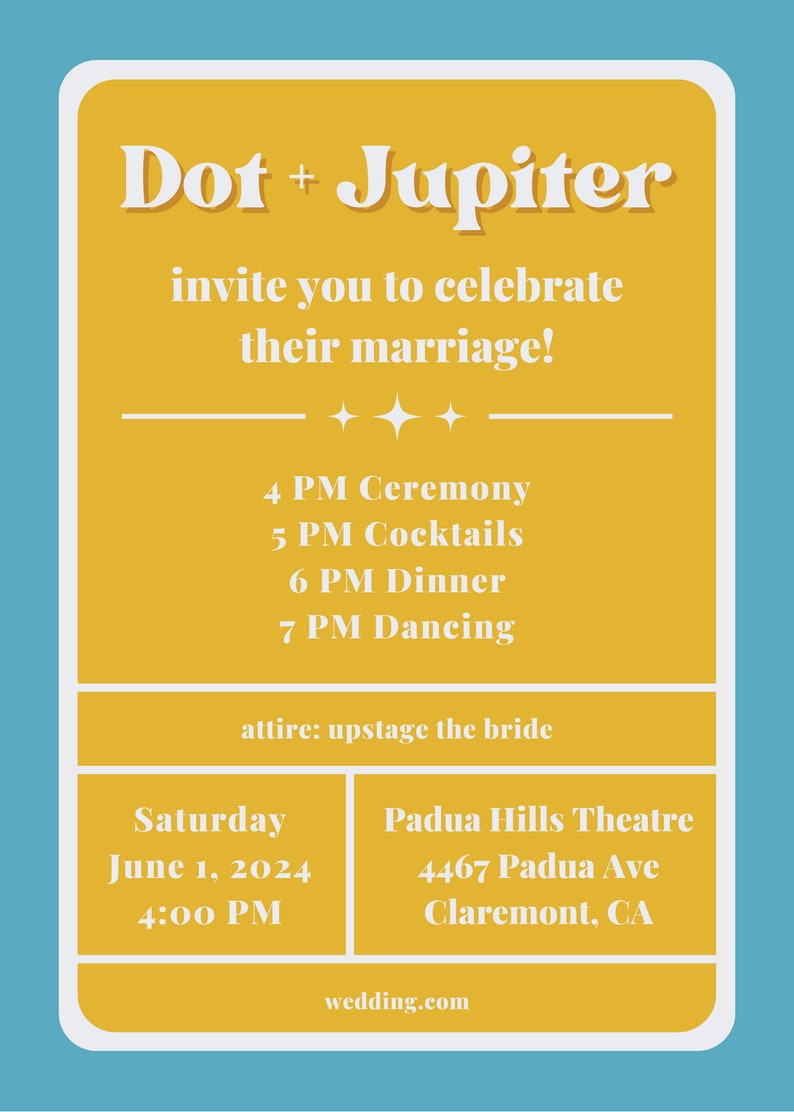 Pode incluir: Um convite de casamento amarelo com o texto "Dot + Jupiter convidam voc&ecirc; a celebrar o casamento deles!" e detalhes sobre a cerim&ocirc;nia, a recep&ccedil;&atilde;o e o local. O convite est&aacute; sobre um fundo azul claro.