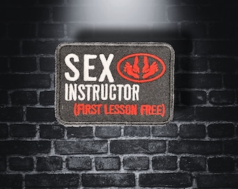 SEX INSTRUCTOR - Iron on Patch - @thepatchalley
