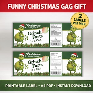 Puede incluir: Un diseño de etiqueta de regalo de Navidad humorístico. La etiqueta presenta un personaje verde del Grinch con un gorro de Papá Noel, sosteniendo un saco, y el texto "Grinch Farts in a Can". La etiqueta también incluye información nutricional y el texto "2 etiquetas por página."