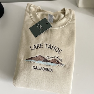 Lake Tahoe California Embroidered Sweatshirt | Multiple Colors | Fall Crewneck | Unisex | Lakes