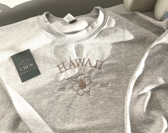 HAWAII Embroidered Sweatshirt | Fall Crewneck | Hawaii Crewneck | Travel Crewneck | Unisex | Multiple Colors