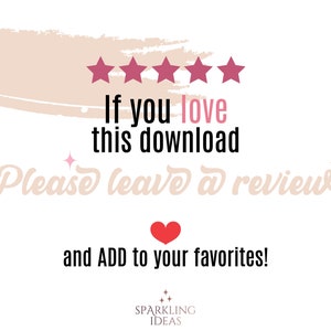 May include: A pink and white graphic with five red stars, the text "If you love this download Please leave a review and ADD to your favorites!" and the text "SPARKLING IDEAS" with a pink star.
