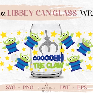 The Claw LIBBEY Can glass SVG 16oz, Alien Libbey Glass Svg, Toy Story Alien Wrap Svg