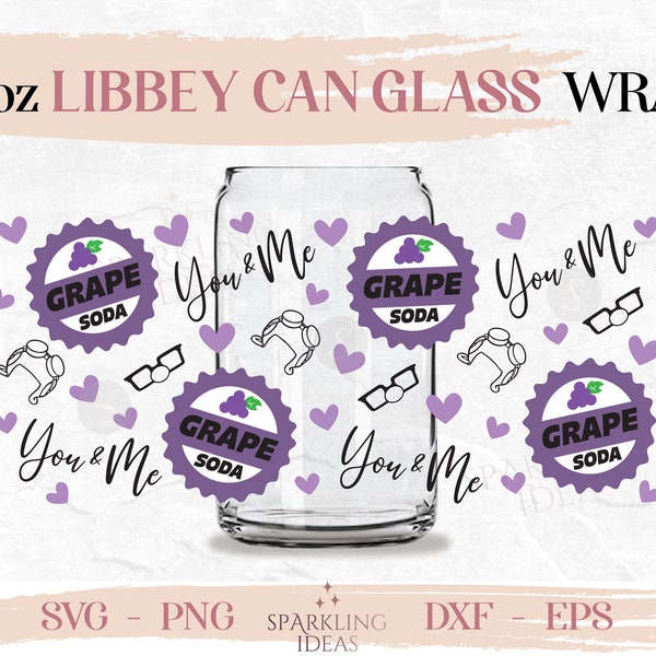 Grape Soda Pin Libbey Can Glass SVG,  You and Me Cut File Svg, Up Movie Inspired Wrap Svg, Adventure is out There SVG