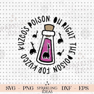 Kuzco&#39;s Poison SVG, No Touchy Poison Svg, Kuzco Llama Png File, Svg Files for Cricut, Digital Download