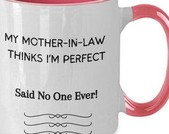 Mother In Law Gift, Mother's Day Gift For Mother-in-law, Funny Coffee Mug