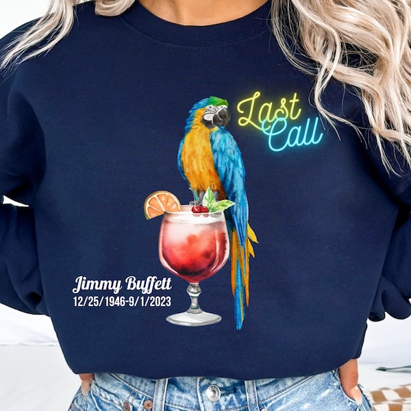 Jimmy Buffett RIP Sweatshirt For Margaritaville Parrotheads, Retro Jimmy Buffett In Memory Of Jimmy Buffett Tee, Jimmy Buffett Quote Hoodie