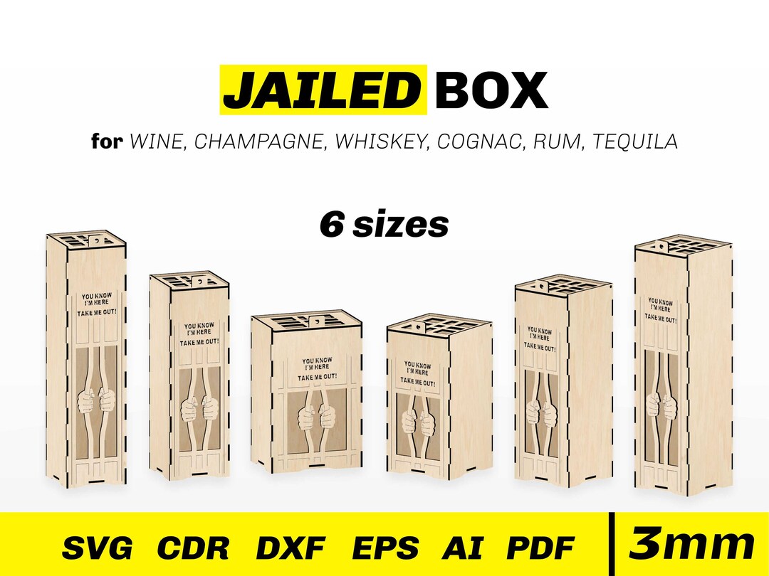 Jailed Wine Box SVG Laser File Laser Wine Box File Whiskey Box Svg