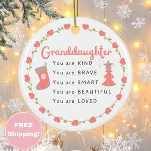 Granddaughter Christmas Ornament from Grandma Xmas Gift for Granddaughter Personalized Name Year Custom Keepsake for Little Girl Teen Baby