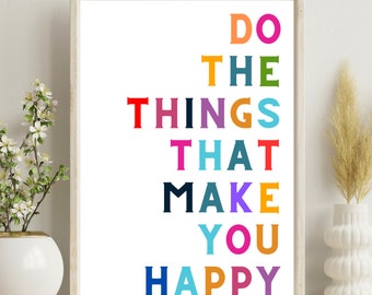 Glück Zitat Druck | Motivierende Zitate Poster | Glücklicher inspirierender Spruch | Poster | A4 Druck | Geschenkidee Wohndekor