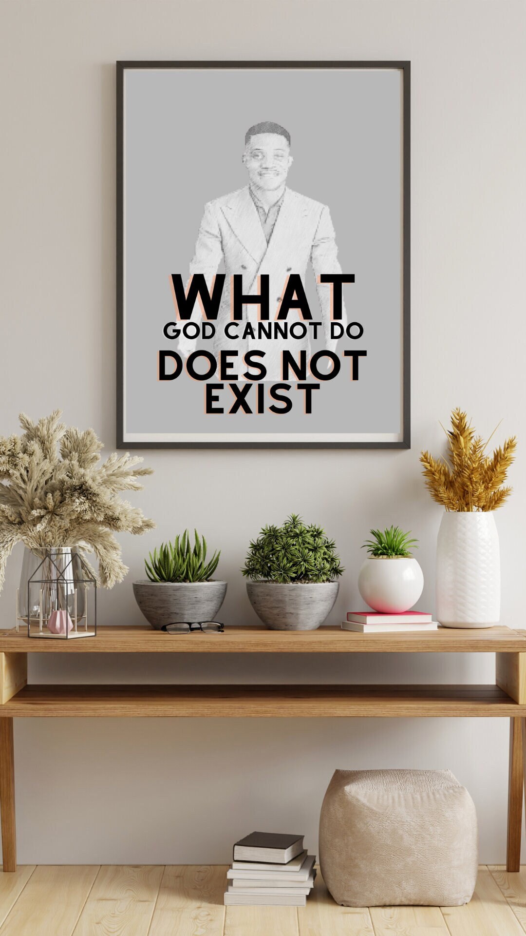Christian Gift| "What God Cannot Do Does Not Exist" Poster | Wall Decor
