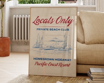 Locals Only Print Beach House Decor Printable Wall Art  Nautical  Decor Coastal Wall Art Summer Print Shore Wall Art Dorm Room